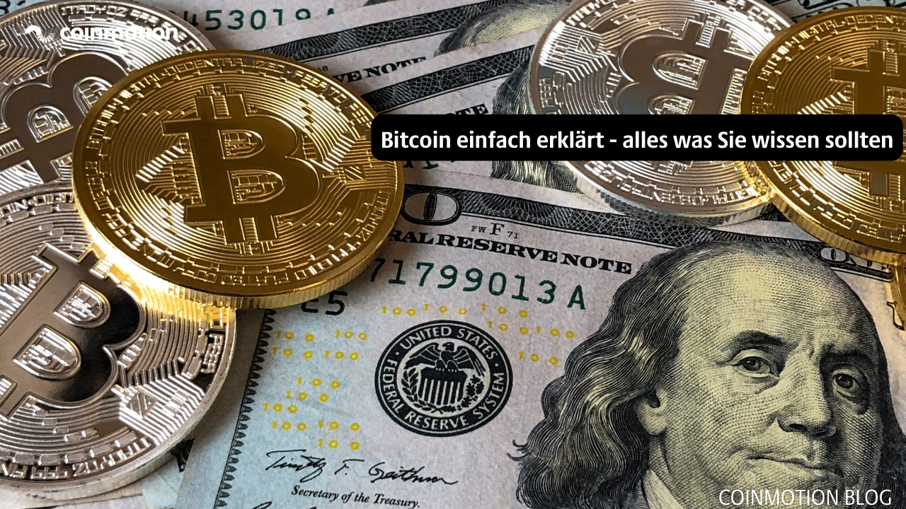 Bitcoin Einfach Erkl Rt Alles Was Du Wissen Solltest